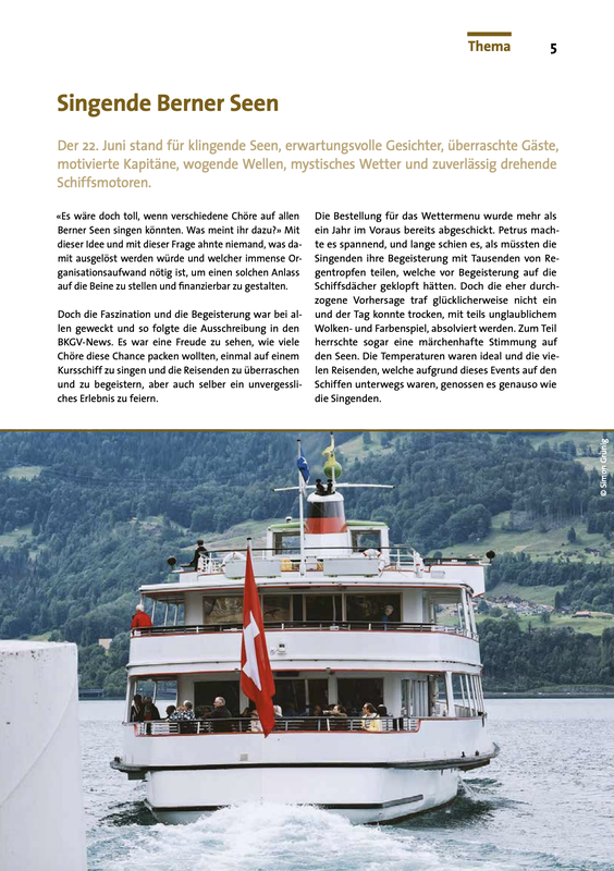 singrnfr Berner Seen mit Thunersee Bielersee und Neuenburgersee. Melos-Chor bern singt auf dem Dampfschiff im Jahre 2019 die Forelle.Bild